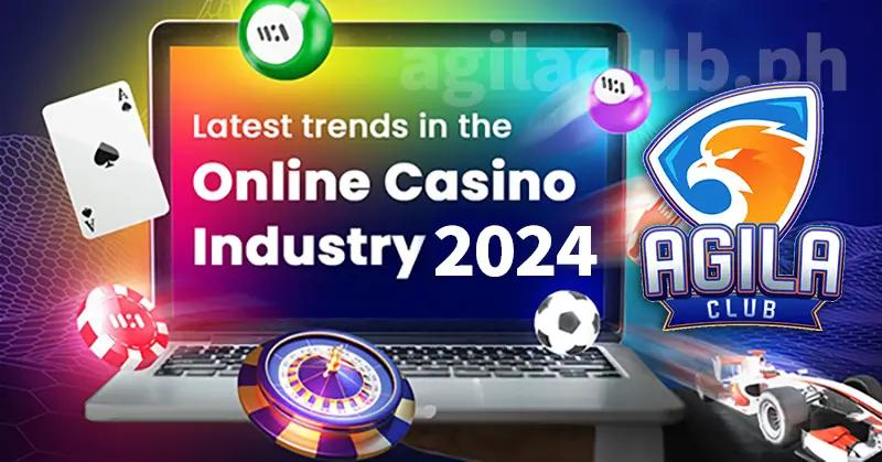 2024 Exploring the Latest Trends in Online Casino Industry