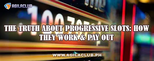 The Truth About Progressive Slots: How They Work & Pay Out
