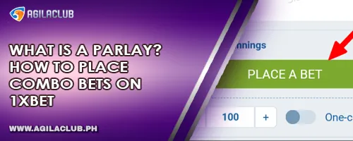 What is a Parlay? How to Place Combo Bets on 1XBET