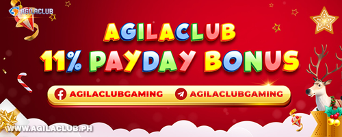 AgilaClub 11% Payday Bonus – Unlimited Rewards Every Payday